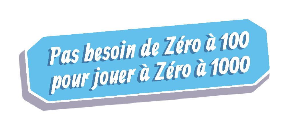 Zéro à 1000 - FR